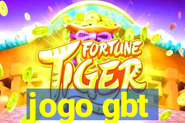 jogo gbt